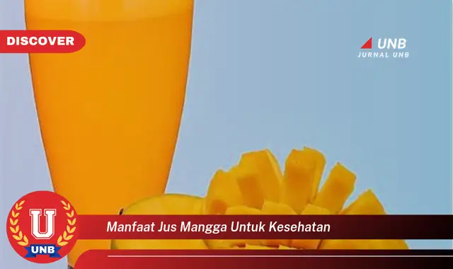 manfaat jus mangga untuk kesehatan