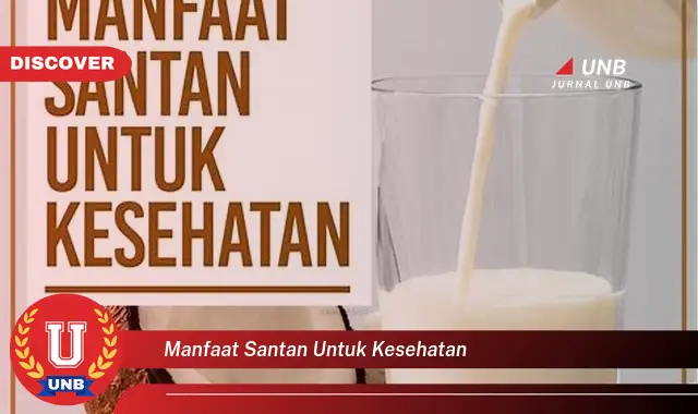 manfaat santan untuk kesehatan manfaat santan untuk kesehatan