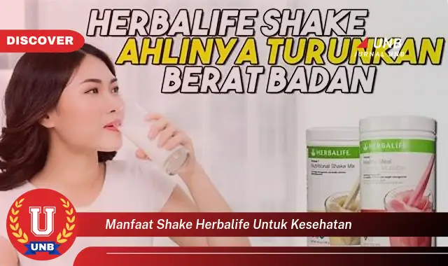 manfaat shake herbalife untuk kesehatan