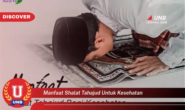 manfaat shalat tahajud untuk kesehatan manfaat shalat tahajud untuk kesehatan