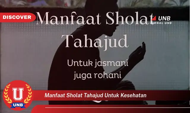 manfaat sholat tahajud untuk kesehatan