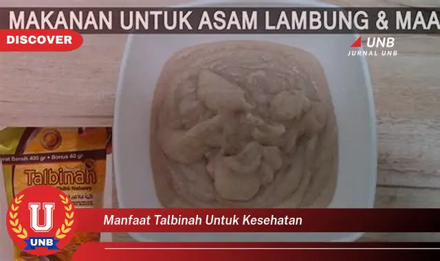 manfaat talbinah untuk kesehatan manfaat talbinah untuk kesehatan