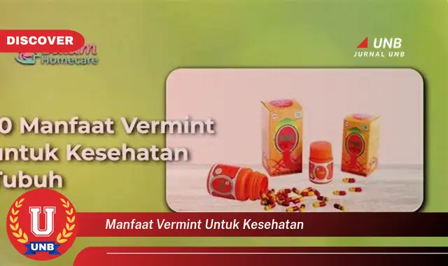 manfaat vermint untuk kesehatan