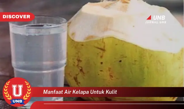 manfaat air kelapa untuk kulit