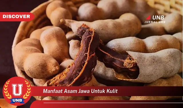 manfaat asam jawa untuk kulit manfaat asam jawa untuk kulit