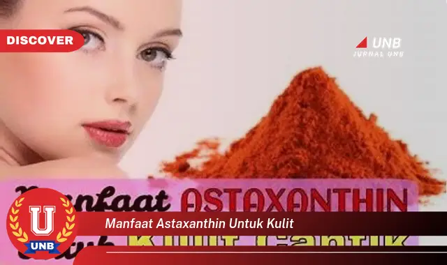 manfaat astaxanthin untuk kulit