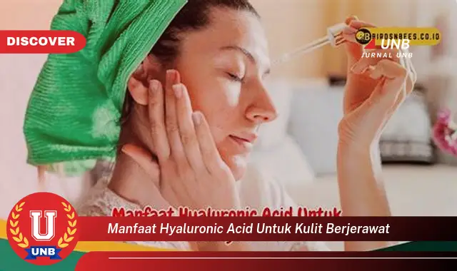 manfaat hyaluronic acid untuk kulit berjerawat