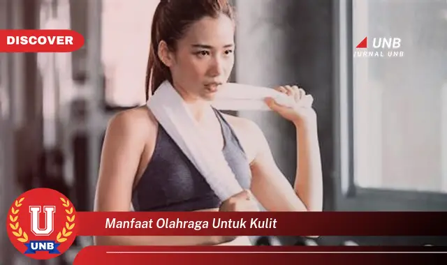 manfaat olahraga untuk kulit