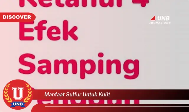 manfaat sulfur untuk kulit