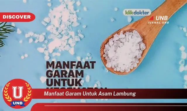 manfaat garam untuk asam lambung