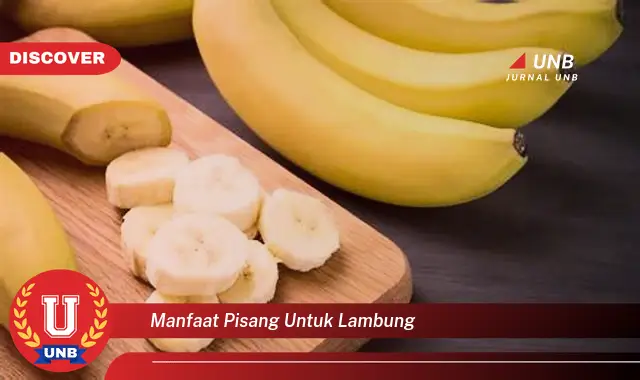 manfaat pisang untuk lambung