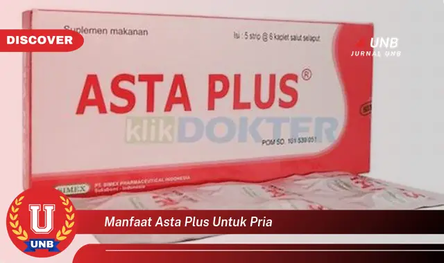 manfaat asta plus untuk pria