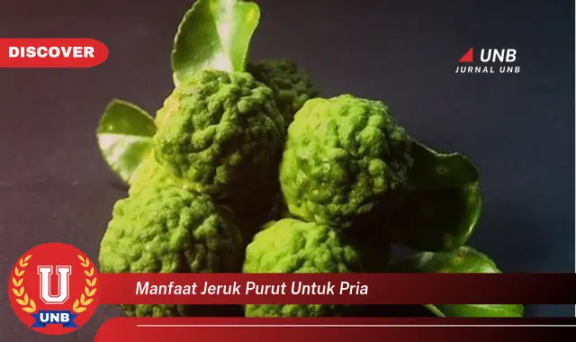 manfaat jeruk purut untuk pria