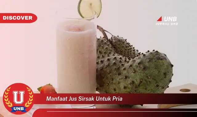 manfaat jus sirsak untuk pria