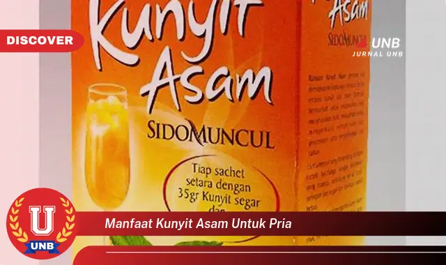 manfaat kunyit asam untuk pria