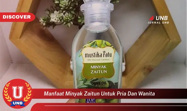 manfaat minyak zaitun untuk pria dan wanita