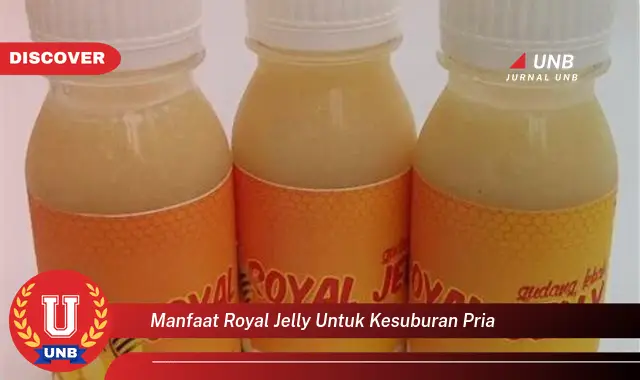 manfaat royal jelly untuk kesuburan pria