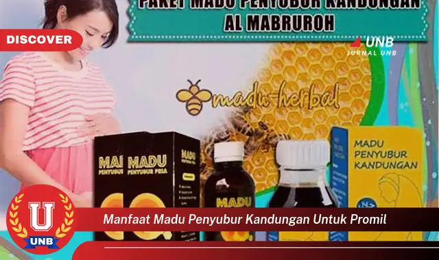 manfaat madu penyubur kandungan untuk promil