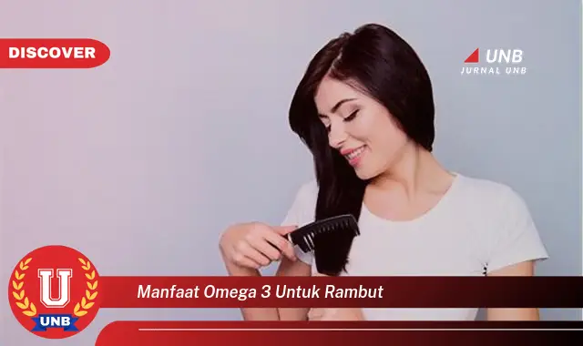 manfaat omega 3 untuk rambut