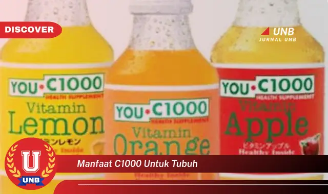 manfaat c1000 untuk tubuh