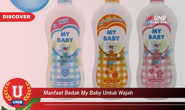 manfaat bedak my baby untuk wajah