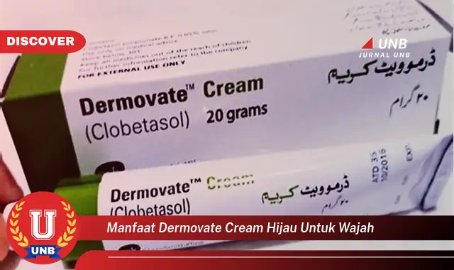 manfaat dermovate cream hijau untuk wajah manfaat dermovate cream hijau untuk wajah