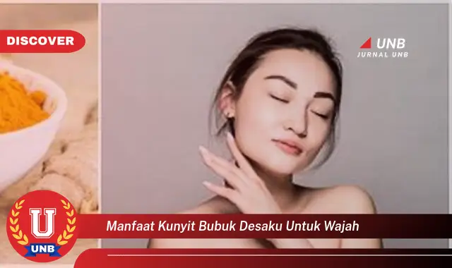 manfaat kunyit bubuk desaku untuk wajah manfaat kunyit bubuk desaku untuk wajah