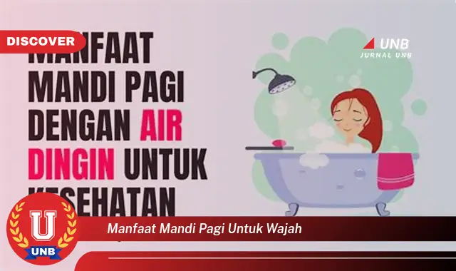 manfaat mandi pagi untuk wajah