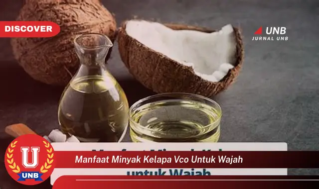 manfaat minyak kelapa vco untuk wajah manfaat minyak kelapa vco untuk wajah
