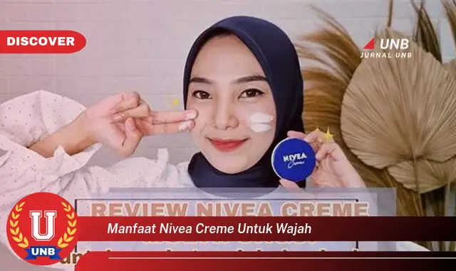manfaat nivea creme untuk wajah manfaat nivea creme untuk wajah