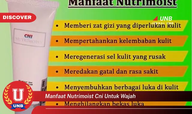 manfaat nutrimoist cni untuk wajah manfaat nutrimoist cni untuk wajah