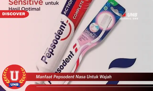 manfaat pepsodent nasa untuk wajah