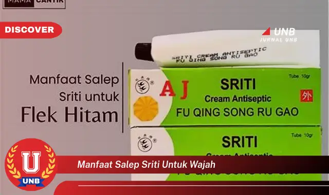 manfaat salep sriti untuk wajah manfaat salep sriti untuk wajah