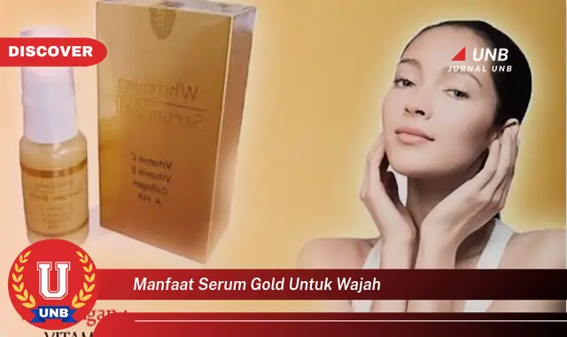 manfaat serum gold untuk wajah manfaat serum gold untuk wajah