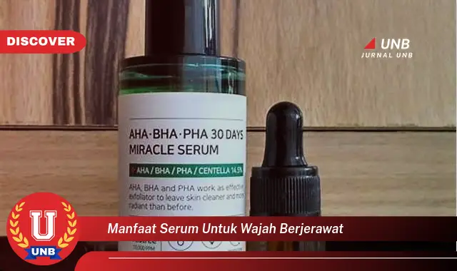 manfaat serum untuk wajah berjerawat