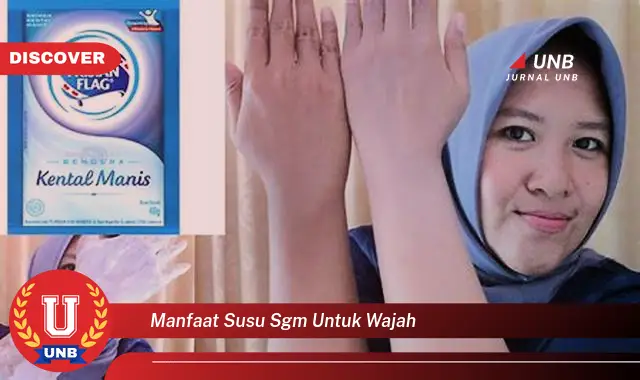 manfaat susu sgm untuk wajah