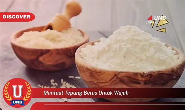 manfaat tepung beras untuk wajah