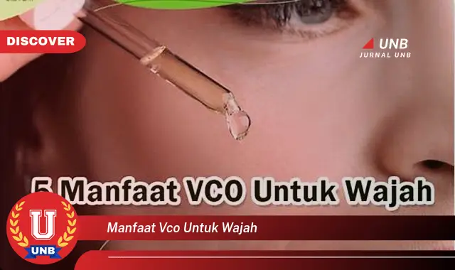 manfaat vco untuk wajah