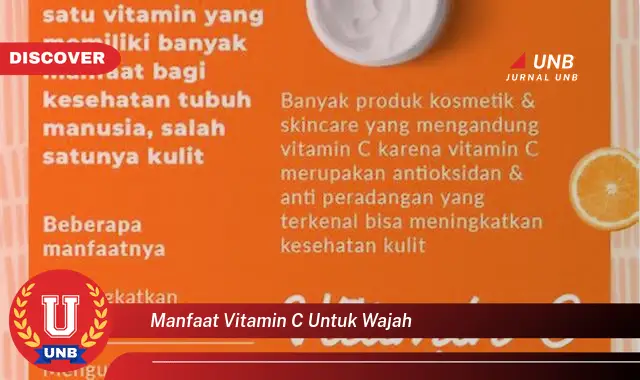 manfaat vitamin c untuk wajah