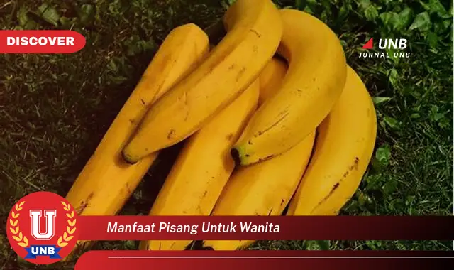manfaat pisang untuk wanita