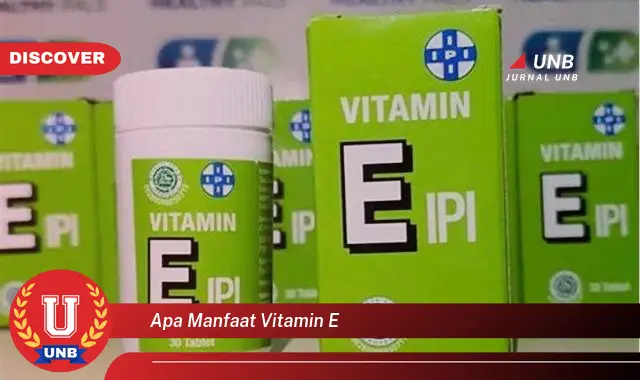 apa manfaat vitamin e