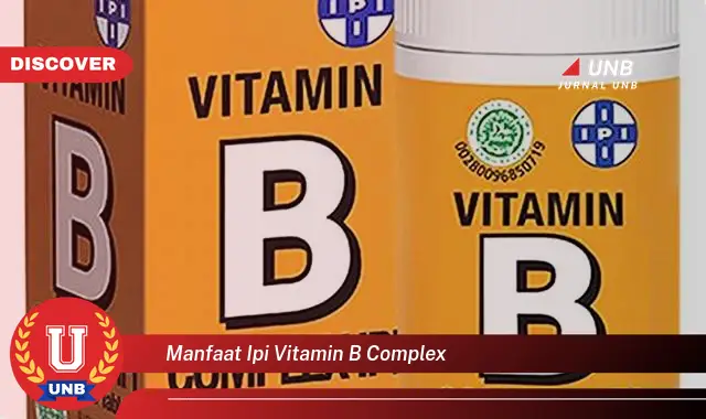 manfaat ipi vitamin b complex
