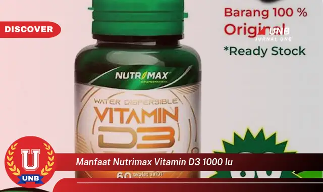 manfaat nutrimax vitamin d3 1000 iu