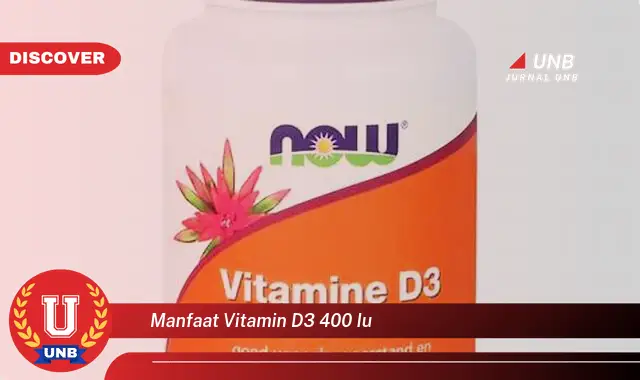 manfaat vitamin d3 400 iu