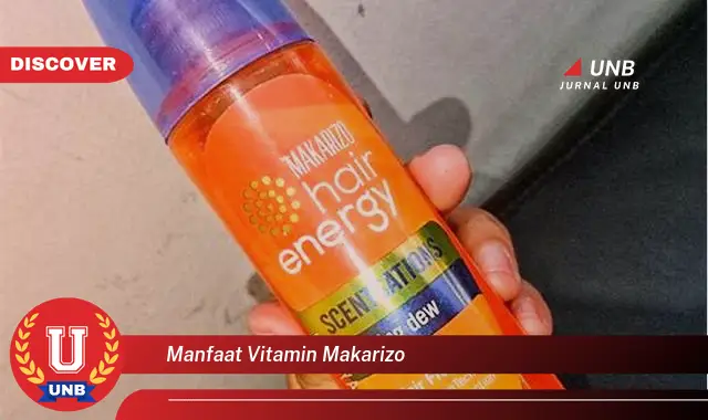 manfaat vitamin makarizo