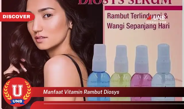 manfaat vitamin rambut diosys