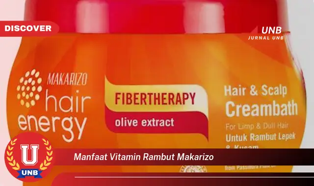 manfaat vitamin rambut makarizo manfaat vitamin rambut makarizo