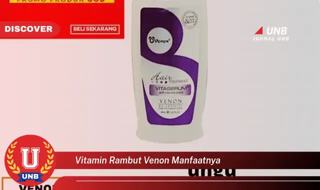 vitamin rambut venon manfaatnya