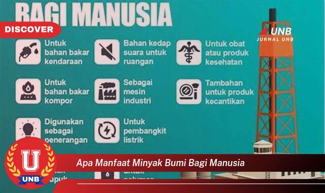 Ketahui 9 Manfaat apa manfaat minyak bumi bagi manusia yang Wajib Kamu Intip