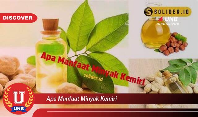 Temukan 10 Manfaat Minyak Kemiri untuk Rambut,  Tips dan Cara Penggunaan